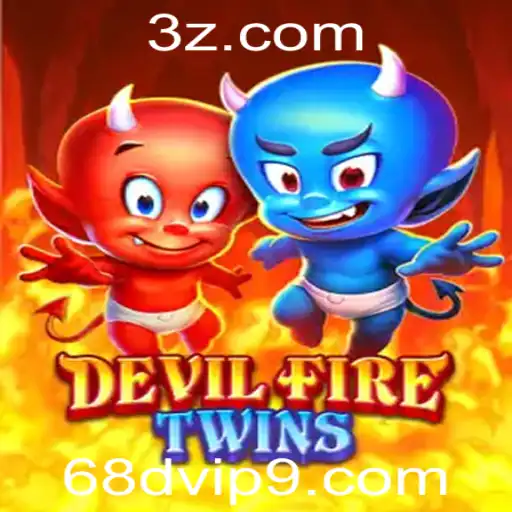 Descubra o Fascinante Mundo de DevilFireTwins: O Jogo Que Está Conquistando o Mundo