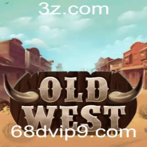 Desvendando o Jogo 'OldWest': Regras e Estratégias com ênfase em '68d vip'